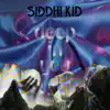 SIDDHI KID - Deep in You - Single